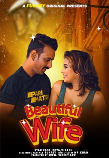 Beautiful Wife (2024) Fukrey Originals Hindi Hot Short Film HDRip | 1080p | 720p | 480p | Moviesflix - TheMoviesflix - Movieflix